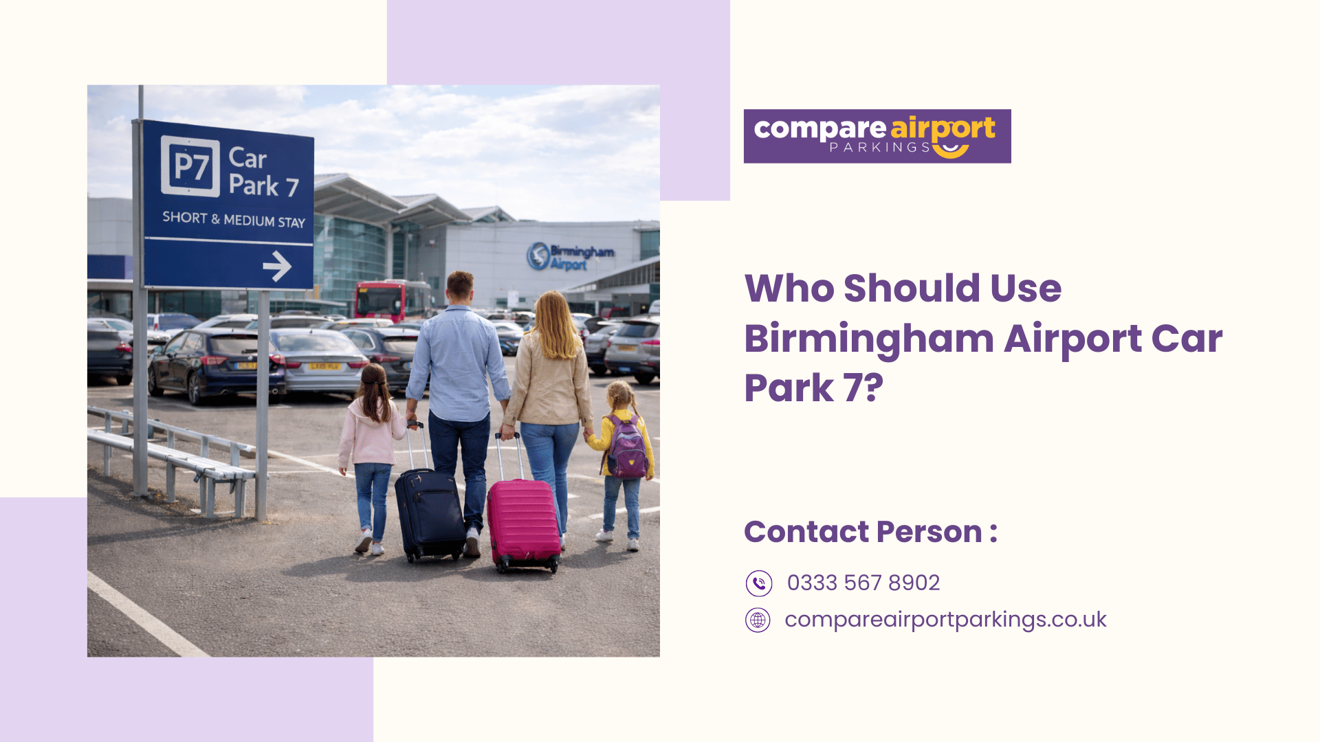 Who Should Use Birmingham Airport Car Park 7?